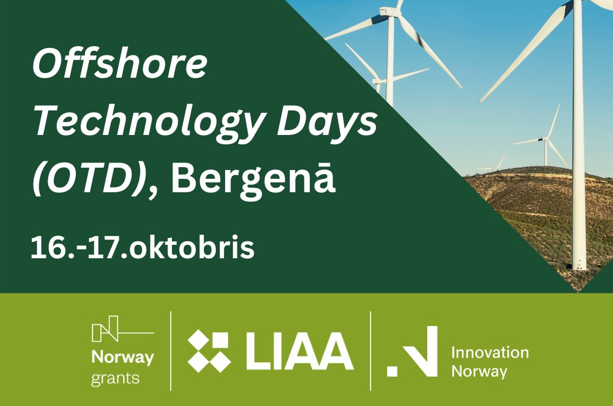 LIAA aicina pieteikt dalību braucienam uz 1617 oktobrī Norvēģijā notiekošo konferenci un saistītajiem pasākumiem Offshore Technology Days