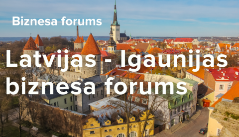 LIAA aicina Latvijas uzņēmējus pieteikties dalībai Latvijas  Igaunijas biznesa forumā 2504 Rīgā